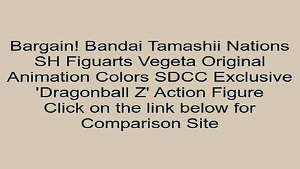 Download Video: Clearance Sales Bandai Tamashii Nations SH Figuarts Vegeta Original Animation Colors SDCC Exclusive 'Dragonball Z' Action Figure Review Pbs Kids