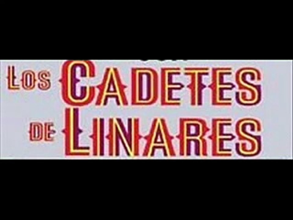 Los Cadetes de Linares-Mi Primo Severo