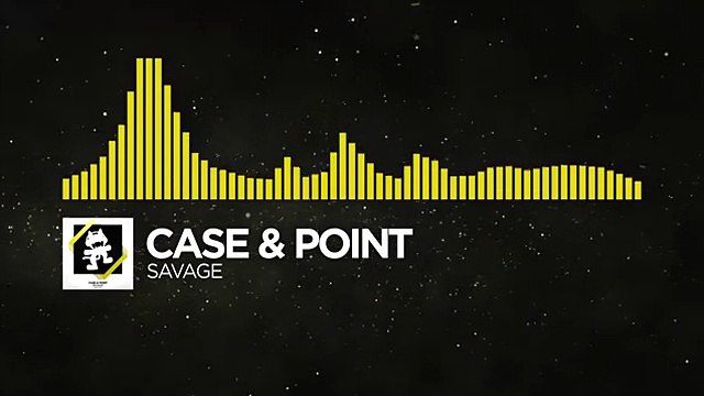 [Electro] - Case & Point - Savage [Monstercat Release]