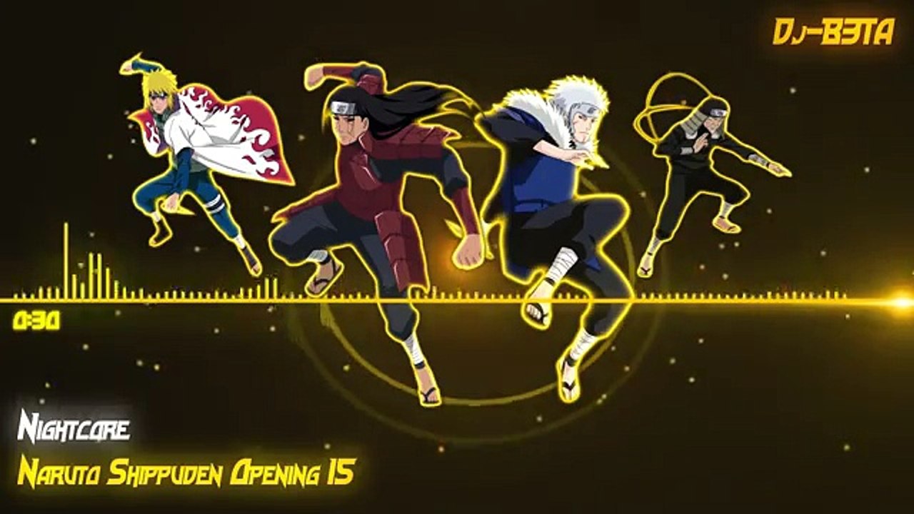 Nightcore Naruto Shippuden Opening 15