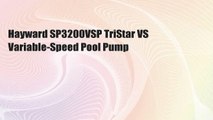 Hayward SP3200VSP TriStar VS Variable-Speed Pool Pump