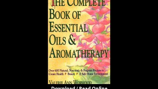 Download The Complete Book of Essential Oils and Aromatherapy Over Natural NonT