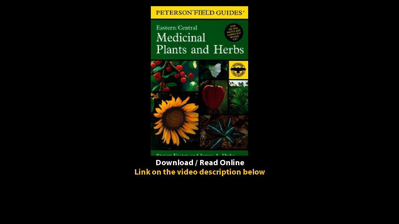 Download A Field Guide to Medicinal Plants and Herbs Of Eastern and Central Nor