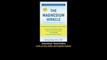 Download The Magnesium Miracle Revised and Updated Edition By Carolyn Dean PDF
