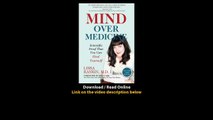 Download Mind Over Medicine Scientific Proof That You Can Heal Yourself By Liss