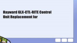 Hayward GLX-CTL-RITE Control Unit Replacement for