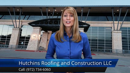 Hutchins Roofing and Construction LLC McKinney Remarkable5 Star Review by Kristin B.