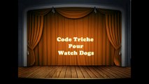 [FR-EN] Astuce Et Code Triche Pour Watch Dogs PC