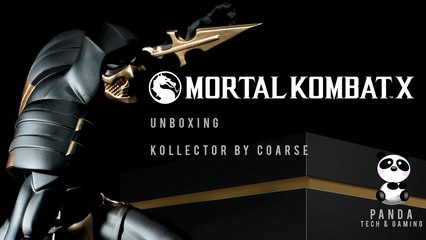 Unboxing Mortal Kombat X Kollector by Coarse