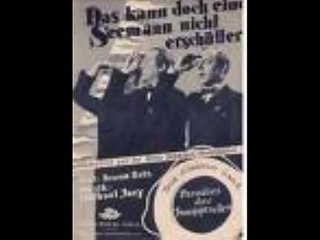 Heinz Rühmann/Das kann doch einen Seemann nicht erschüttern