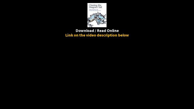Download Chasing the Dragons Tail The Theory and Practice of Acupuncture in the