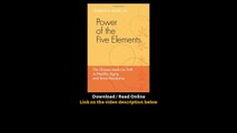 Download Power of the Five Elements The Chinese Medicine Path to Healthy Aging