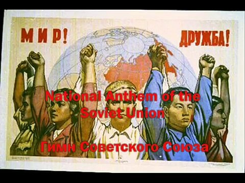Soviet National Anthem(With Lyrics)