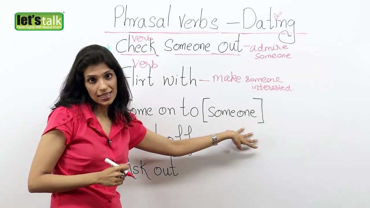 English Phrasal Verbs - Dating - Advance English Lesson