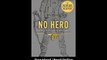 Download No Hero The Evolution of a Navy SEAL By Mark OwenKevin MaurerSean Parn