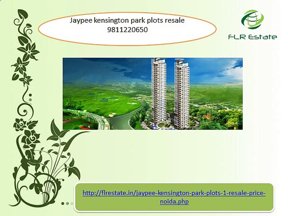 jaypee kensington park plots 1, 9811220650 resale, jaypee kp1 plots price
