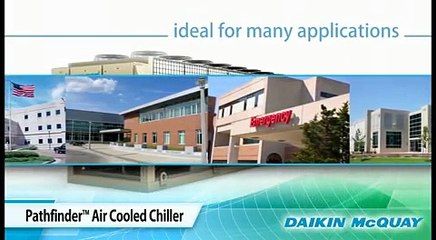 Daikin McQuay Pathfinder Video Air Cooled Screw Chiller