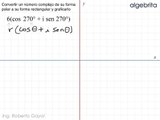 350 Números complejos Conversión de la forma polar a la forma rectangular y graficarlo problema 3