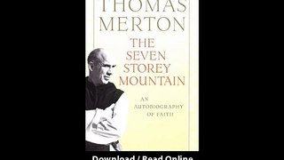 Download The Seven Storey Mountain By Thomas Merton PDF