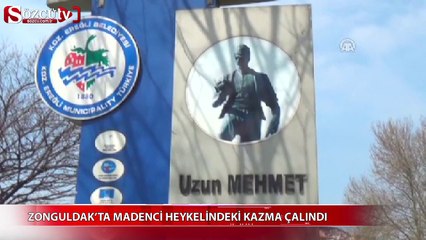 Madenci heykelindeki kazma çalındı