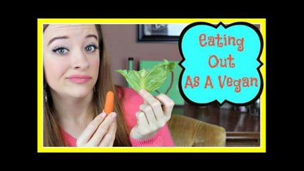 Eating Out As A Vegan ┃ Jill Stewardson