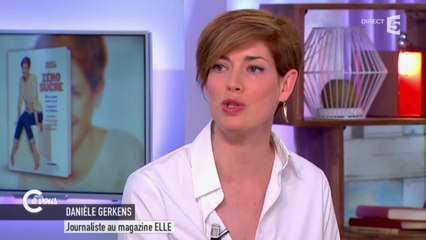 Danièle Gerkens raconte son année "Zéro sucre" - C à vous 14/04/2015