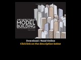 Download Architectural Model Building Tools Techniques Materials By Roark T Con