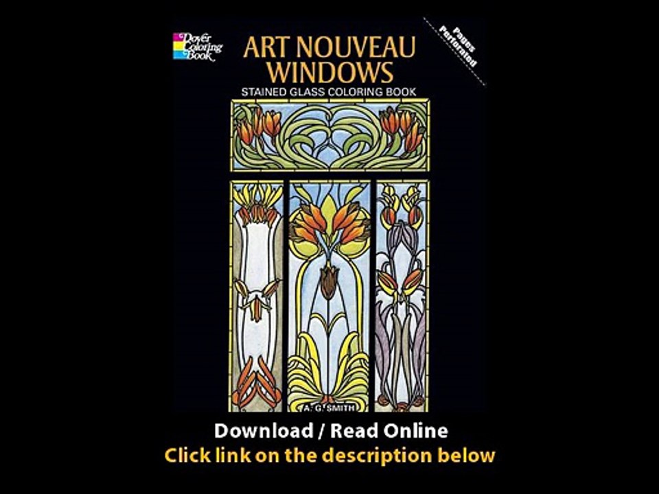 Download Download Art Nouveau Windows Stained Glass Coloring Book Dover Design Stained G Video Dailymotion