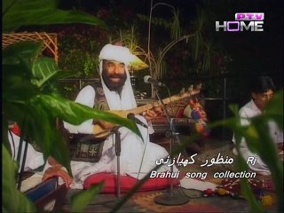 Brahui folk song of Akhtar channal collection by Rj Manzoor kiazai
