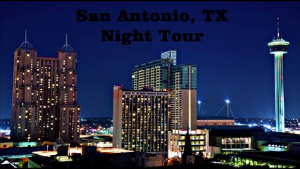 San Antonio, Texas Night Tour