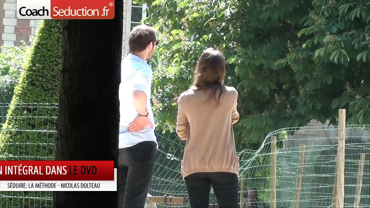 #2 Comment Draguer une Femme: Nicolas Dolteau aborde une fille de jour -  Vidéo Séduction - video Dailymotion