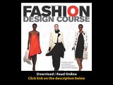 Download Fashion Design Course Principles Practice and Techniques A Practical G