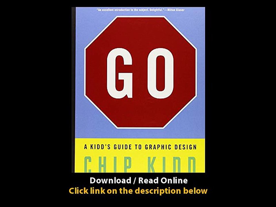 Download Go A Kidds Guide to Graphic Design By Chip Kidd PDF