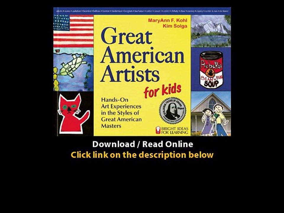 Download Great American Artists for Kids HandsOn Art Experiences in the Styles