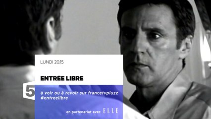 Entrée libre, bande-annonce : Daniel Auteuil (20/04)