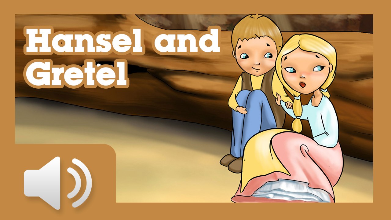 Hansel and Gretel – Short Bedtime Story –