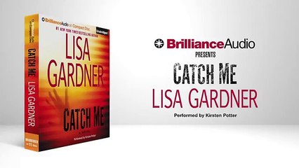 Catch Me by Lisa Gardner