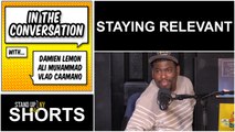 In the Conversation - Staying Relevant