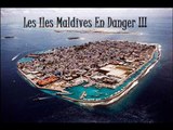 Les iles maldives menacées, reportage