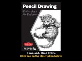 Download Pencil Drawing Project book for beginners WF Reeves Getting Started By