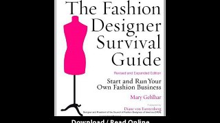 Download The Fashion Designer Survival Guide Revised and Expanded Edition Start