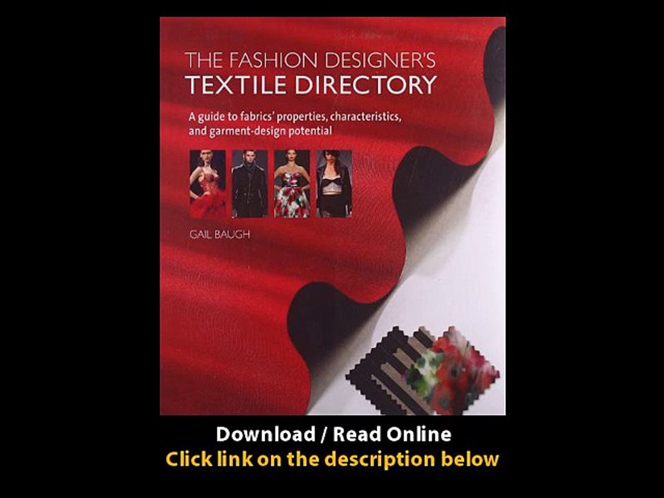Download The Fashion Designers Textile Directory A Guide to Fabrics Properties