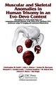 Download Muscular and Skeletal Anomalies in Human Trisomy in an Evo-Devo Context Ebook {EPUB} {PDF} FB2