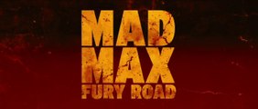 MAD MAX Fury Road - Spot 