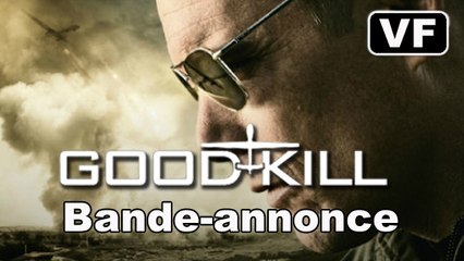 GOOD KILL - Bande-annonce / Trailer [VF|HD] (Ethan Hawke, Andrew Niccol)