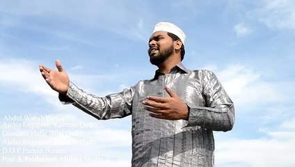 Jalwa Nabi Ka Huwa: Abdul Wahab Faridi