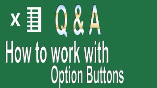 Excel VBA Questions # 1| How to work with Option buttons