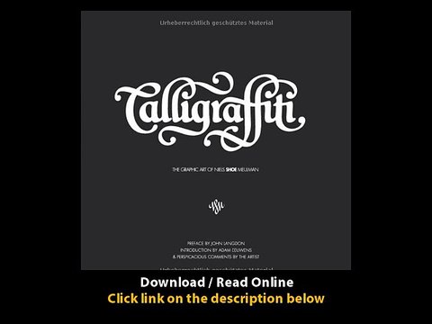 Download Calligraffiti The Graphic Art of Niels Shoe Meulman By Niels Shoe Meul