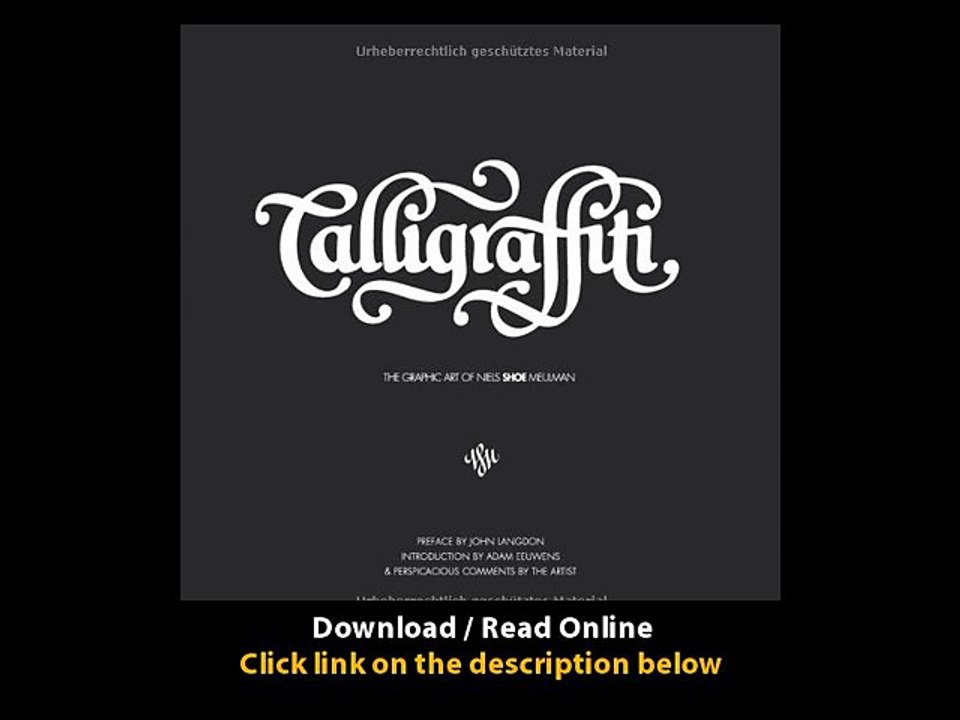 Download Calligraffiti The Graphic Art of Niels Shoe Meulman By Niels Shoe Meul