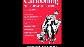 Download Cartooning the Head and Figure By Jack Hamm PDF